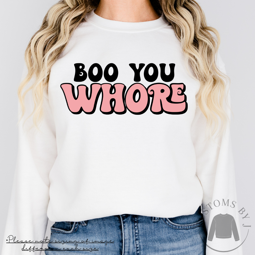 Mean Girls Boo You Whore Unisex Sweatshirt