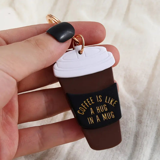 Coffee Is Like A Hug In A Mug Acrylic Keychain