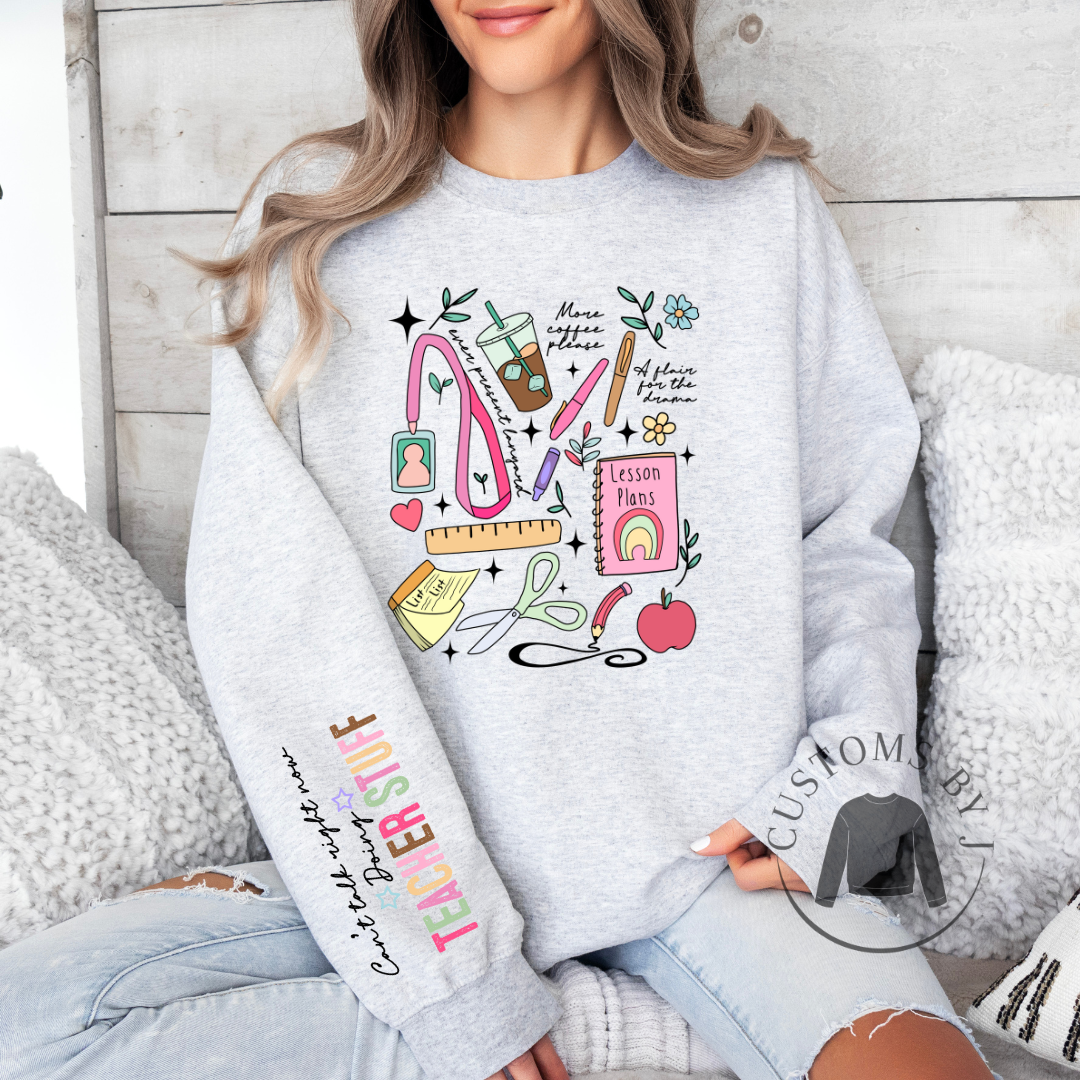 Can't Talk Right Now Busy Doing Teacher Stuff Sweatshirt, Cotton, Polyester, Crewneck, Unisex Sweatshirt