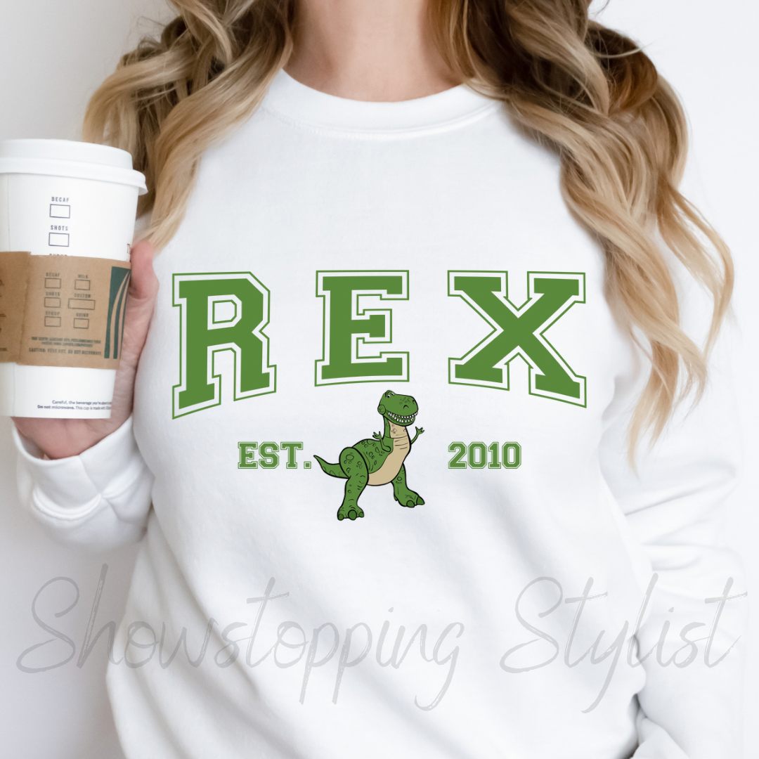 Rex EST. Custom Sweatshirt